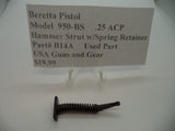 B14A Beretta Pistol Model 950-BS .25 ACP Hammer Strut w/Spring Retainer Used Part