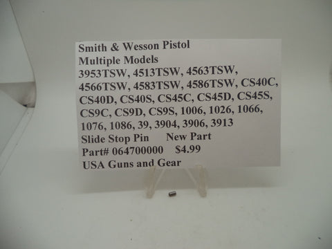 064700000 Smith & Wesson Pistol Multiple Model Slide Stop Pin New Part