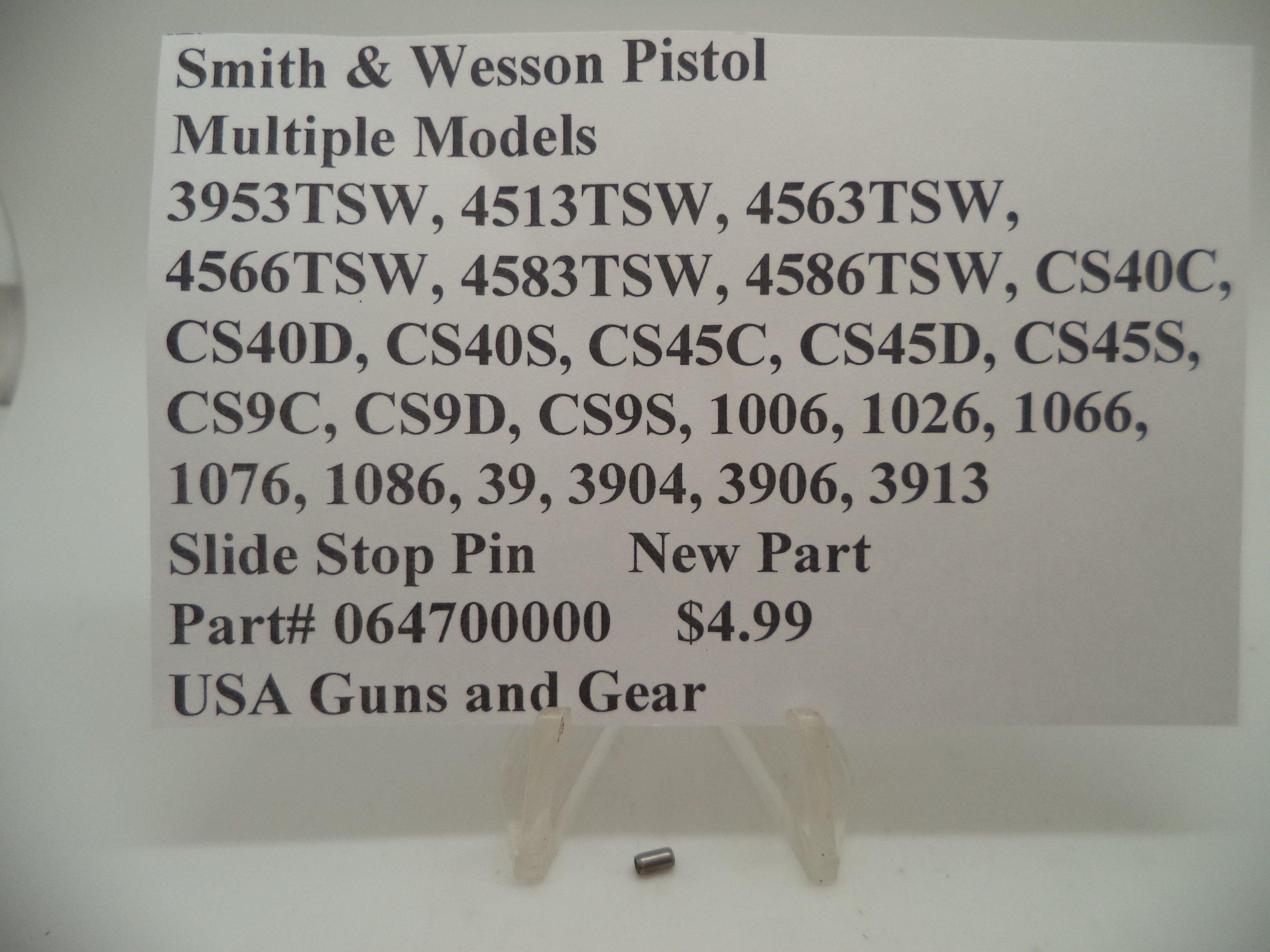 064700000 Smith & Wesson Pistol Multiple Model Slide Stop Pin New Part