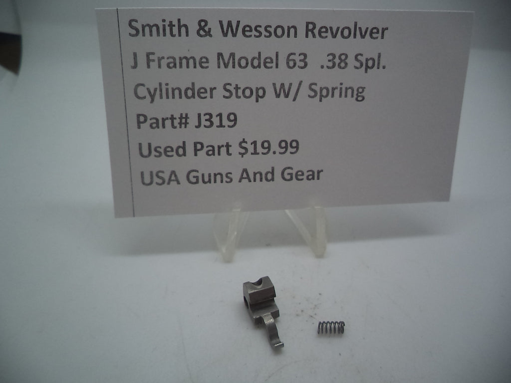 J319 Smith & Wesson Used J Frame Model 63 S.S. .38 Special Cylinder Stop & Spring