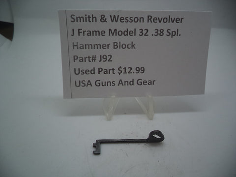 J92 Smith and Wesson J Frame Model 32 Hammer Block Used 38 Special