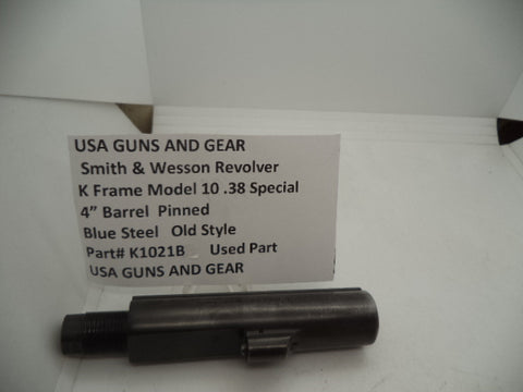 K1021B Smith & Wesson  K Frame Model 10 .38 Special 4" Pinned Barrel Blue
