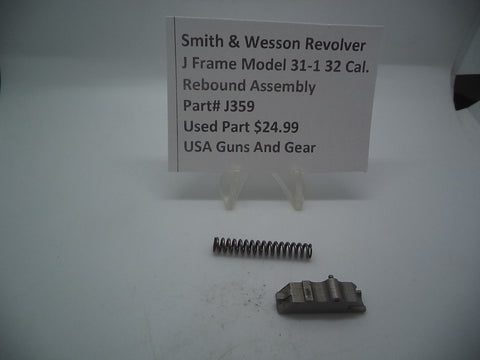 J359 Smith & Wesson Used J Frame Model 31 -1 .32 Caliber Rebound Slide Assembly -                                USA Guns And Gear-Your Favorite Gun Parts Store