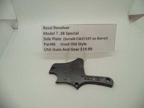 6 Rossi Revolver (Model ?) Side Plate Used Old Style .38 Special