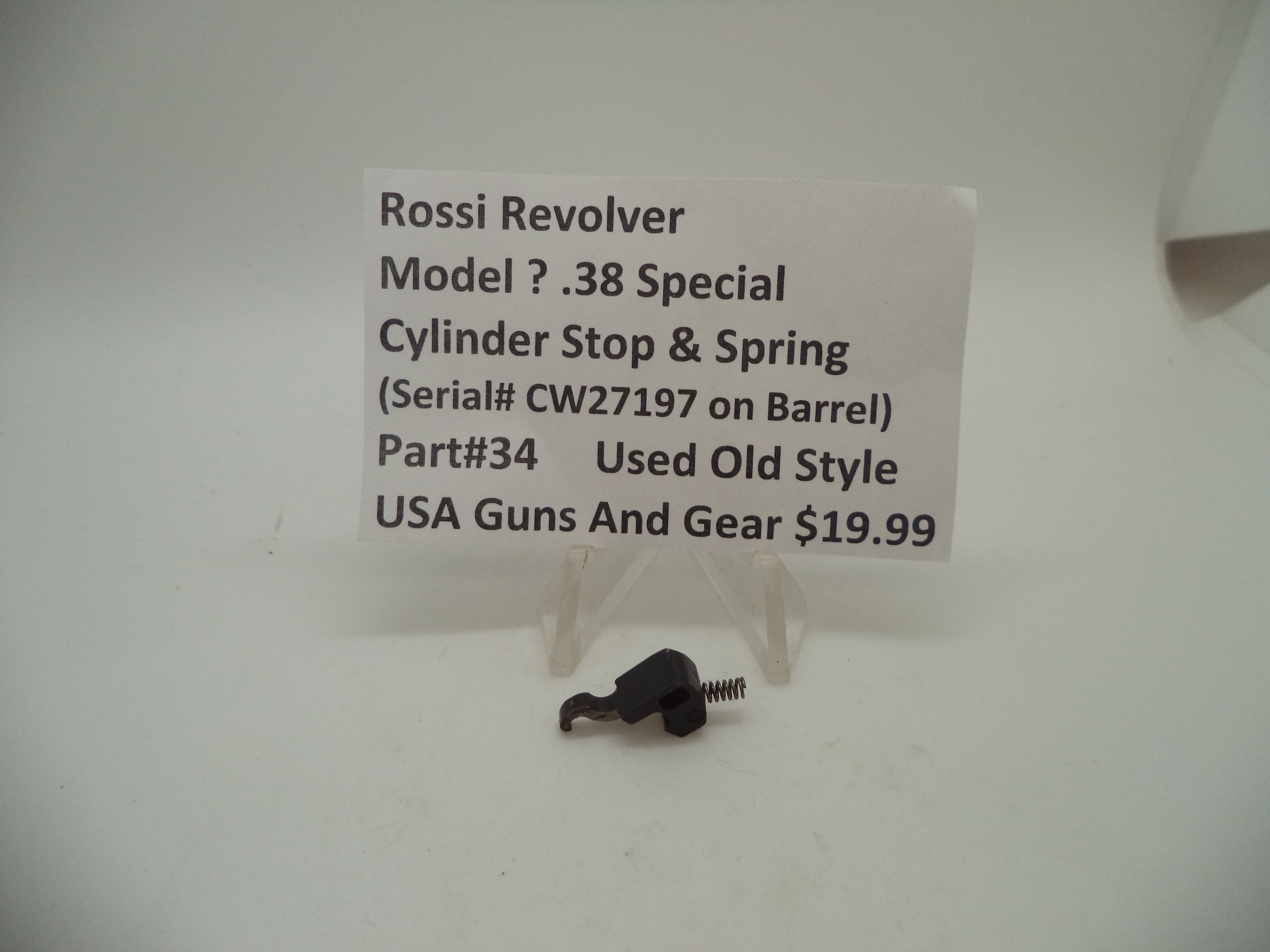 34 Rossi Revolver (Model ?) Cylinder Stop & Spring Used Old Style .38 Special