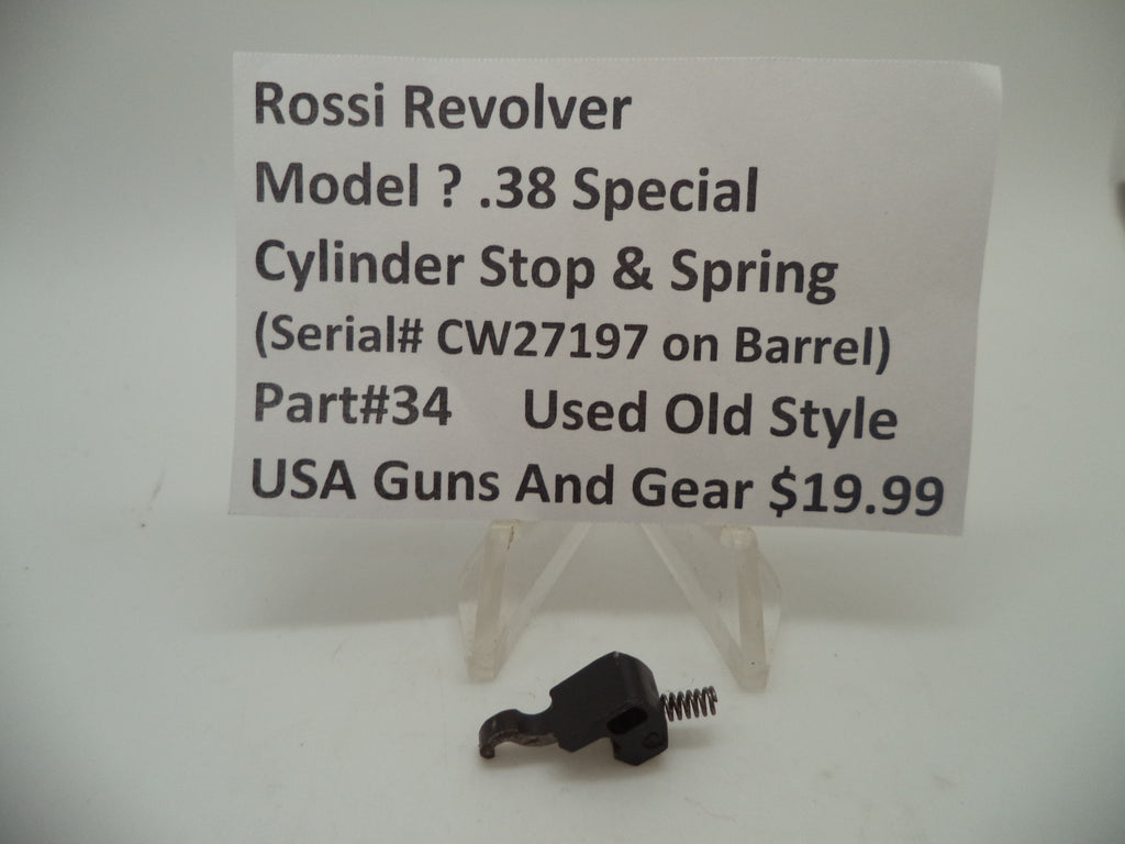 34 Rossi Revolver (Model ?) Cylinder Stop & Spring Used Old Style .38 Special