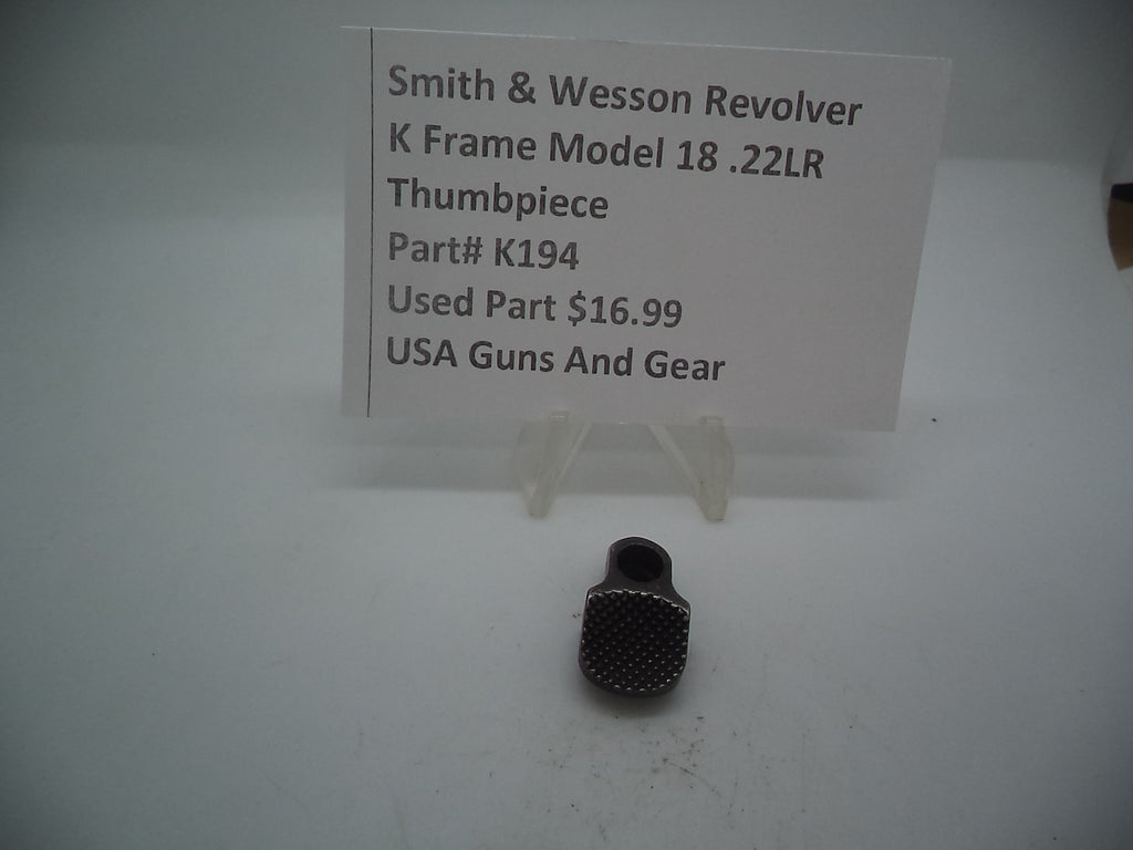 Smith & Wesson K Frame Thumbpiece - Model 18 - Blue Finish - Used - .22 LR K194