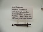 38 Rossi Revolver (Model ?) Main Spring Used Old Style .38 Special