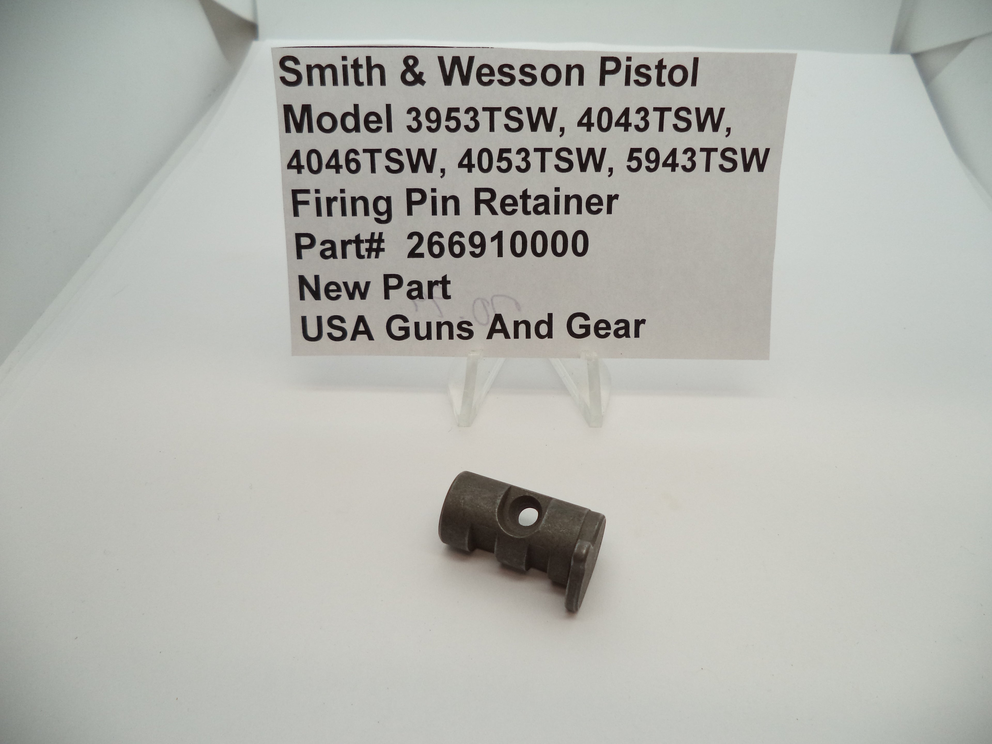 Smith & Wesson 3rd Gen TSW Pistol Firing Pin Retainer 266910000