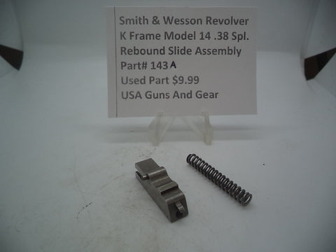 143A Smith & Wesson K Frame Revolver Model 14 Rebound Slide Assembly