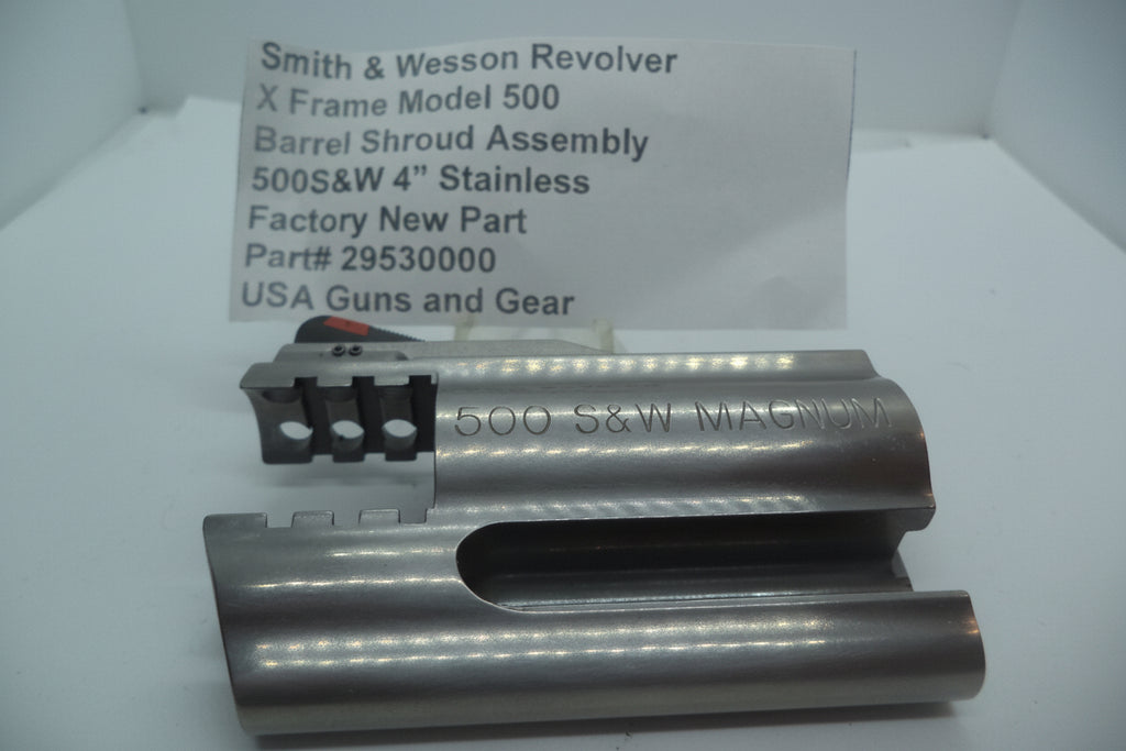 Smith & Wesson X Frame Model 500 Barrel Shroud Assembly 4" .500 S&W Magnum Stainless Steel Factory New Part 295300000
