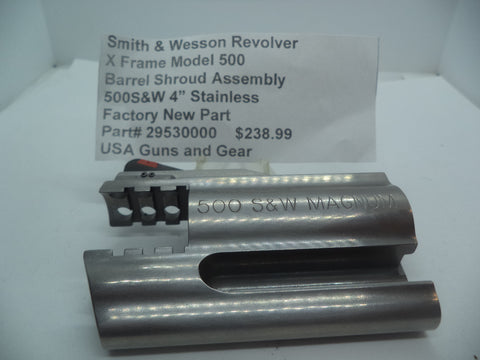 295300000 SW Revolver X Frame Model 500 Barrel Shroud Assembly 4" New