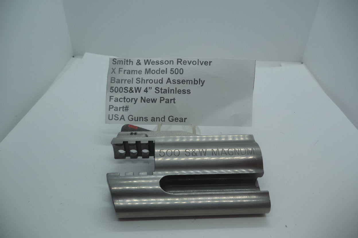 Smith & Wesson X Frame Model 500 Barrel Shroud Assembly 4" .500 S&W Magnum Stainless Steel Factory New Part 295300000