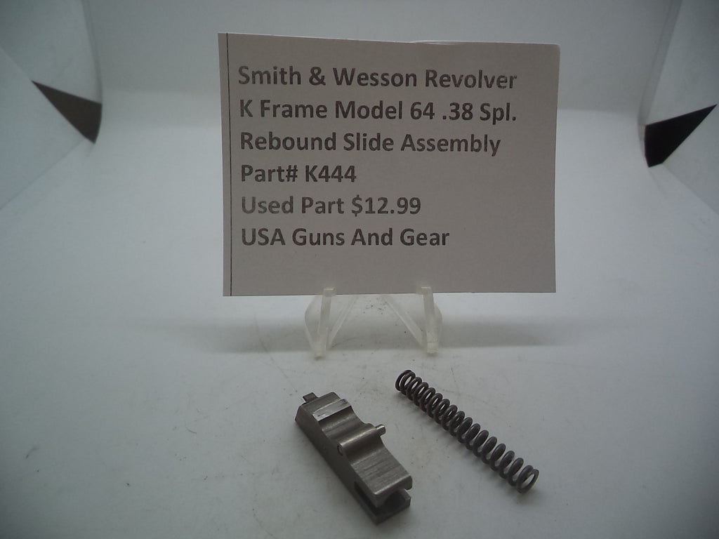 K444 Smith & Wesson Used K Frame Model 64 Rebound Slide Assembly