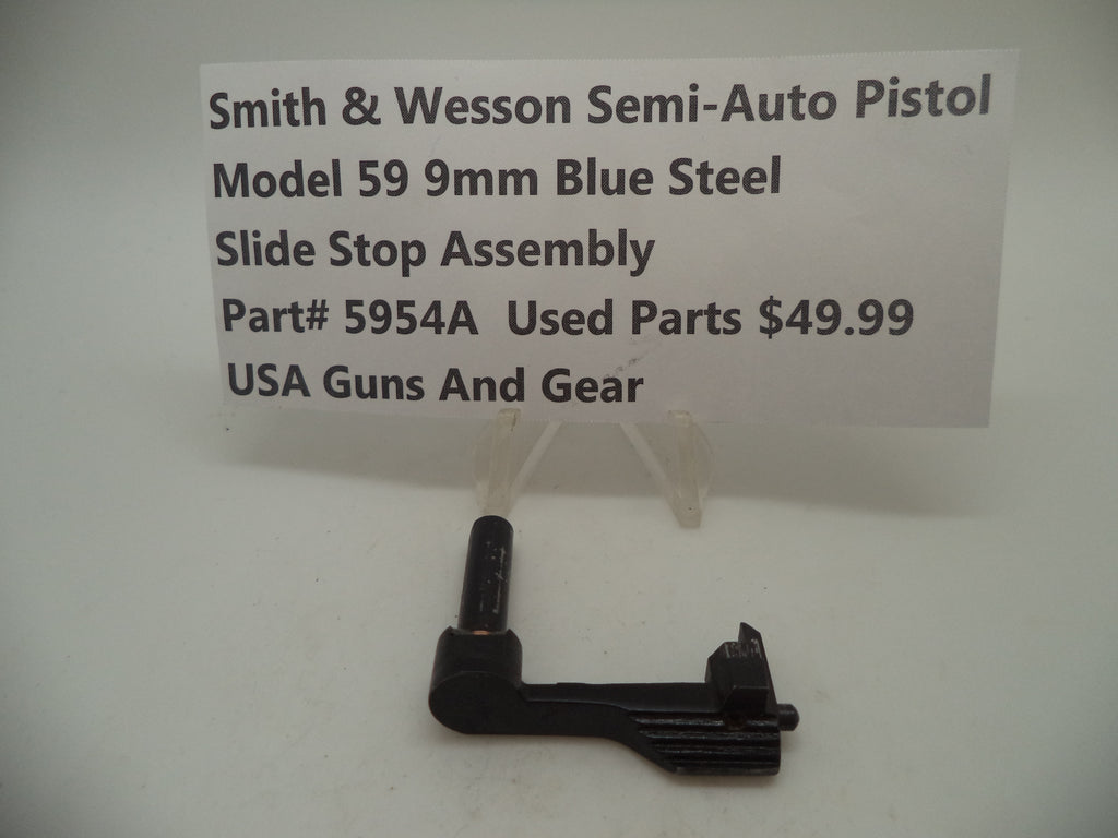 5954A Smith & Wesson Model 59 9MM Slide Stop Assembly Used Blue Steel 9MM