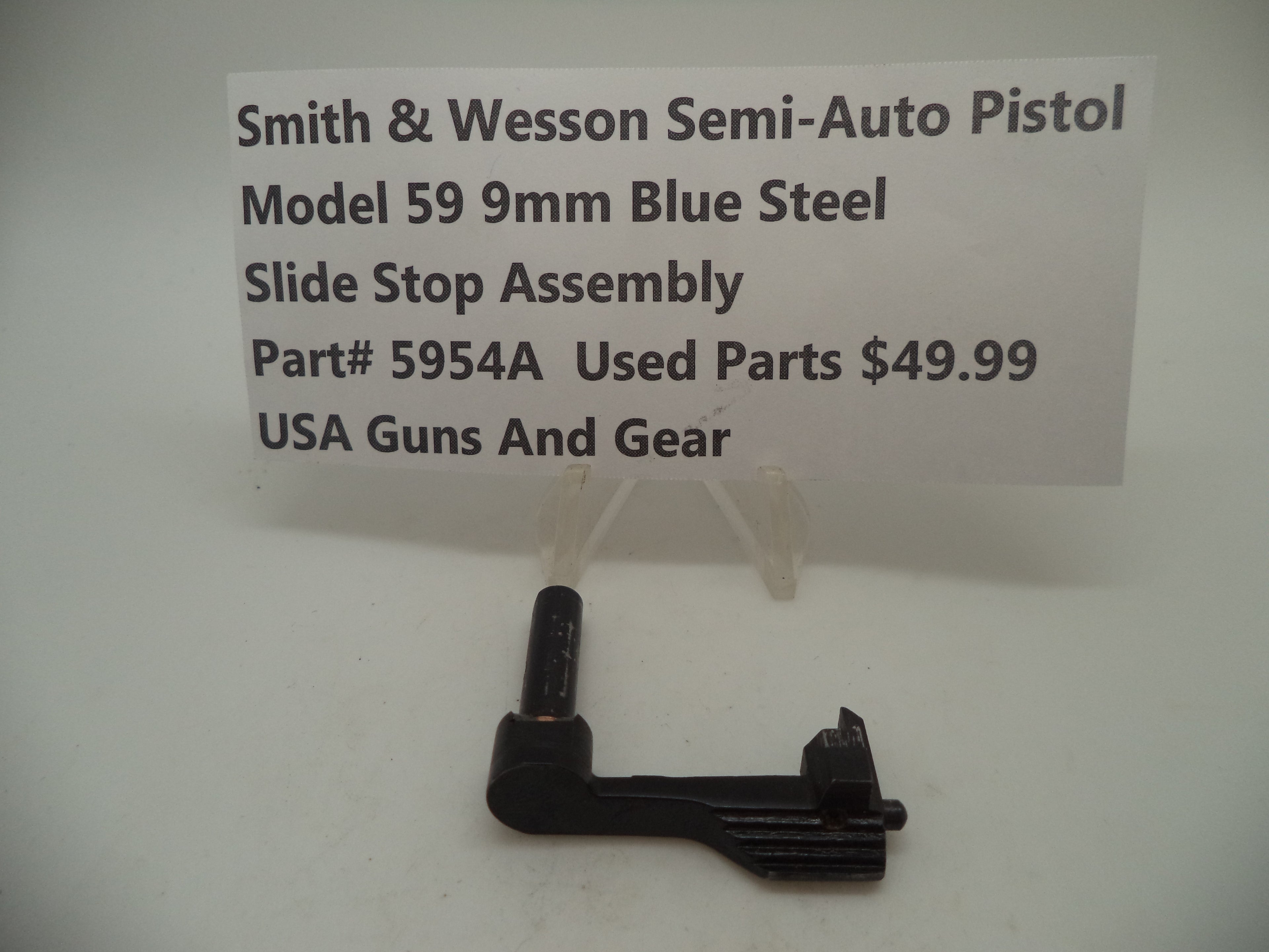 5954A Smith & Wesson Model 59 9MM Slide Stop Assembly Used Blue Steel 9MM