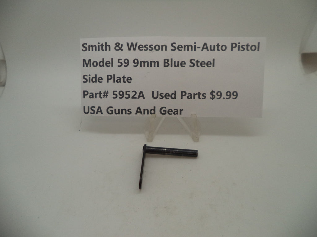 5952A Smith & Wesson Model 59 9MM Side Plate Used Blue Steel 9MM