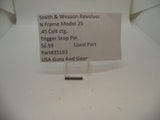 25193 Smith & Wesson N Frame Model 25 Used Trigger Stop Pin .45 Colt ctg.