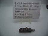 K6B Smith & Wesson K Frame Model 67 Rebound Slide Assembly .38 Special