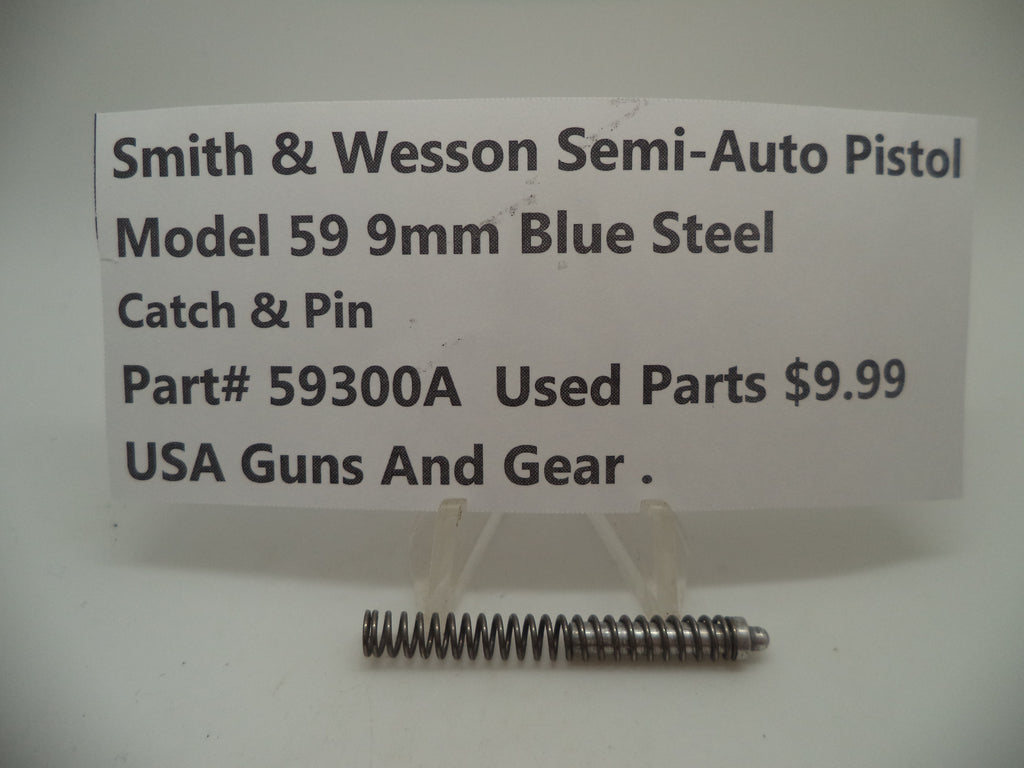 59300A Smith & Wesson Model 59 9MM Catch & Pin Blue Steel Used