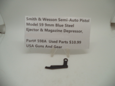 598A Smith & Wesson Model 59 9MM Ejector & Magazine Depressor Blue Steel Used