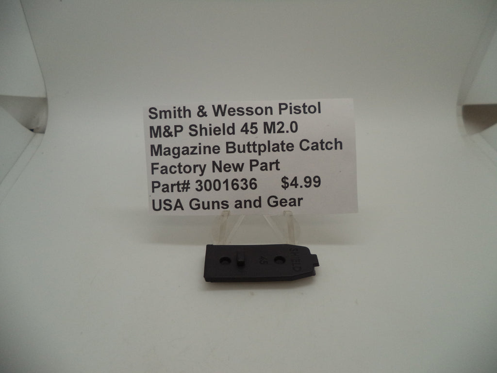 Smith & Wesson M&P Shield 45 M2.0 Magazine Buttplate Catch Factory OEM 3001636