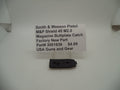 Smith & Wesson M&P Shield 45 M2.0 Magazine Buttplate Catch Factory OEM 3001636