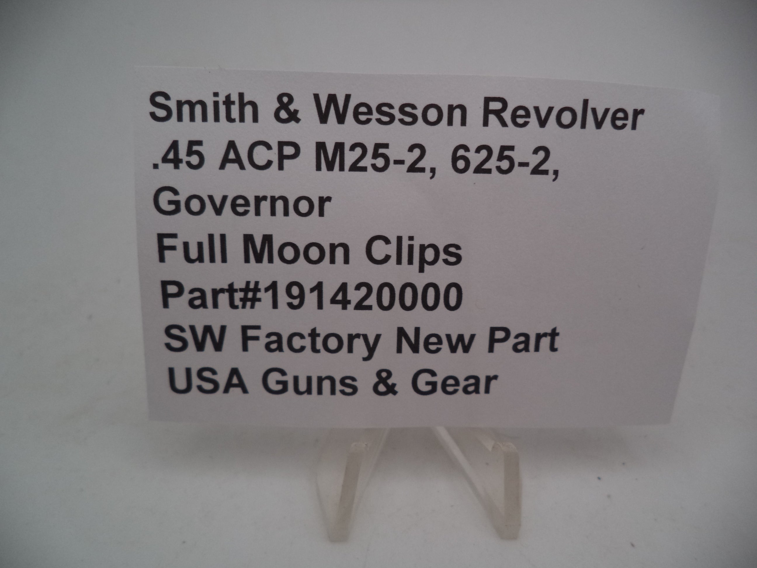 Smith & Wesson Full Moon Clips - .45 ACP (M25-2, 625-2, Governor) | Part 191420000