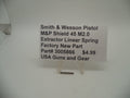 Smith & Wesson M&P Shield 45 M2.0 Extractor Linear Spring Factory OEM 3005866