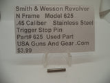 625 Smith & Wesson N Frame Model 625 Used Trigger Stop Pin .45 Caliber