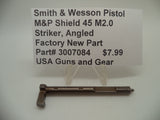3007084 Smith & Wesson Pistol M&P Shield 45 M2.0 Striker, Angled New Part