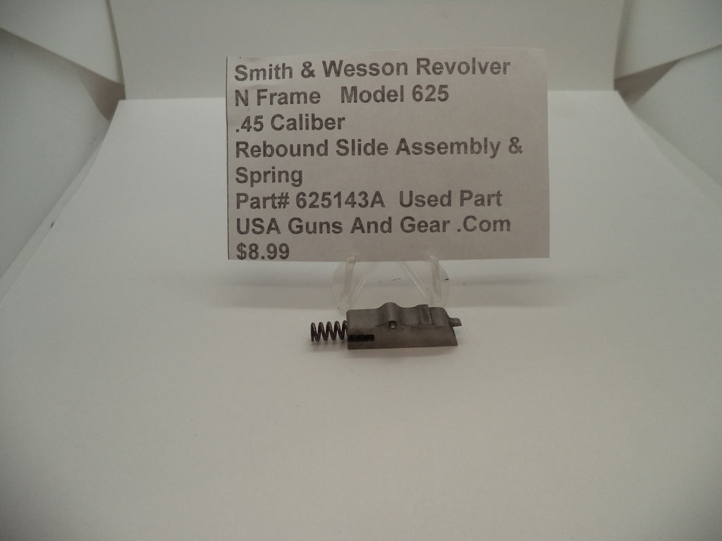 625143A Smith & Wesson N Frame Model 625 Rebound Slide & Spring .45 Caliber