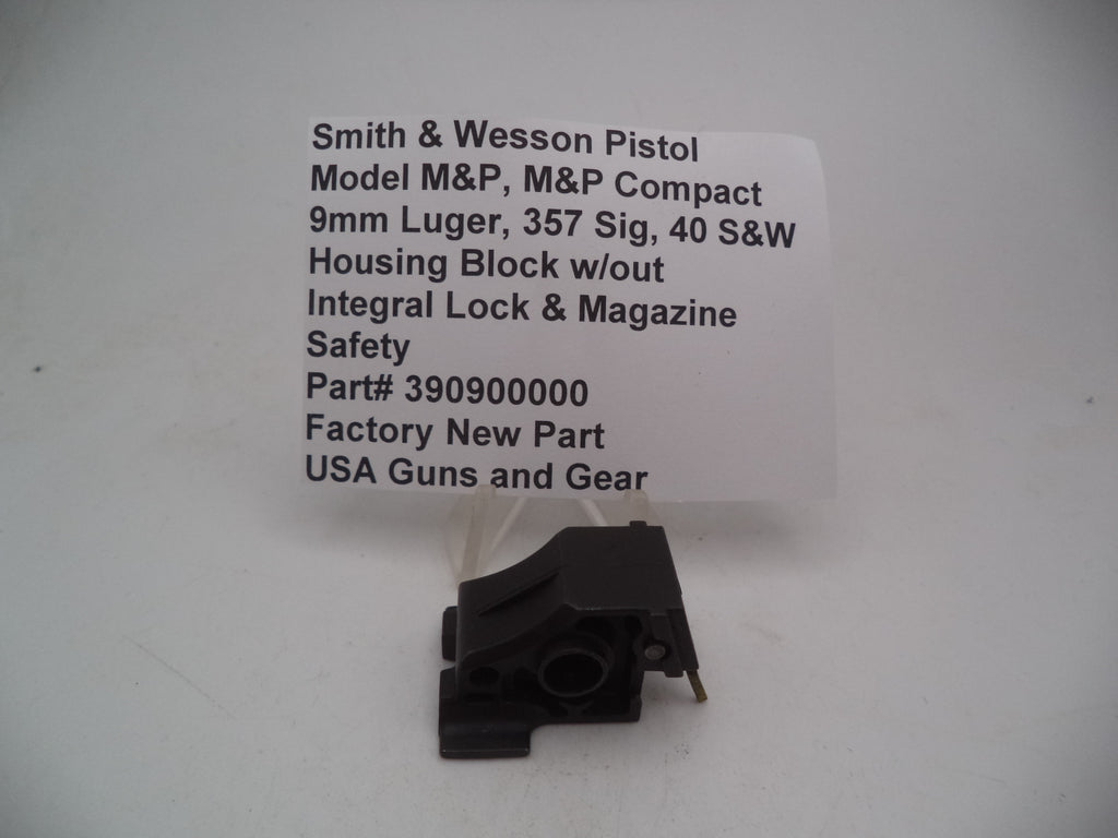 Smith & Wesson M&P Housing Block without Integral Lock - 9mm 40 357 Factory OEM Part 390900000