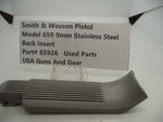 65926 Smith & Wesson Pistol Model 659 Back Insert 9MM Stainless Steel