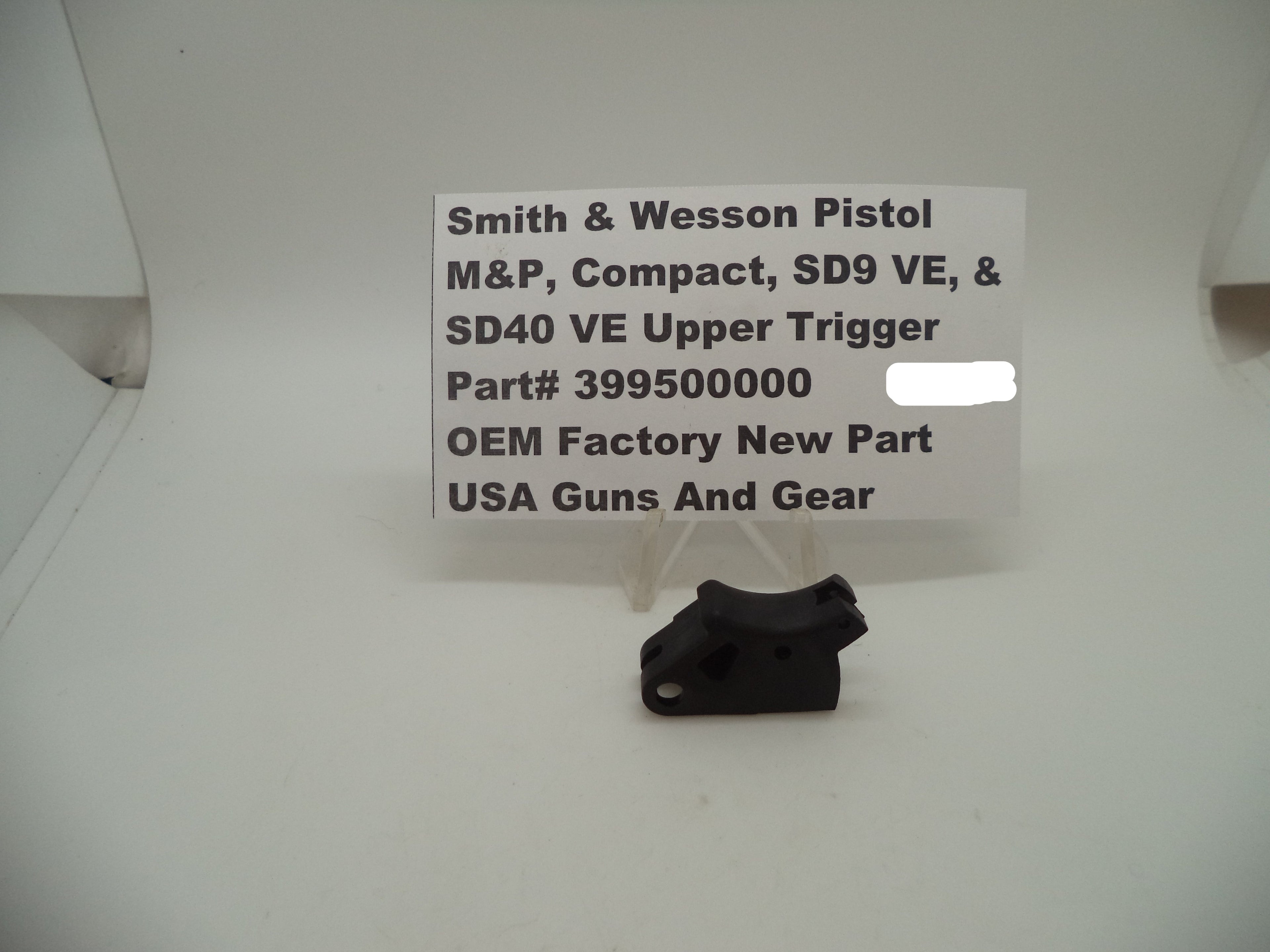 Smith & Wesson M&P/SDVE Upper Trigger 9mm/40/45 | OEM 399500000