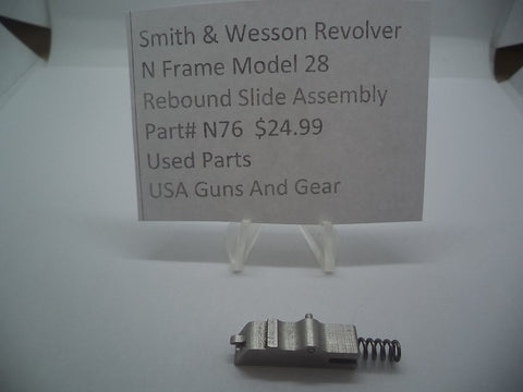 N76 Smith & Wesson Used N Frame Model 28 rebound slide assembly -                                USA Guns And Gear-Your Favorite Gun Parts Store