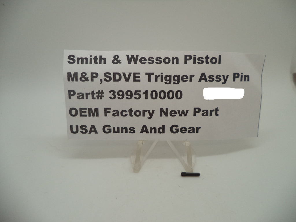 Smith & Wesson M&P/SDVE Trigger Assembly Pin 9mm/40/45 | OEM 399510000