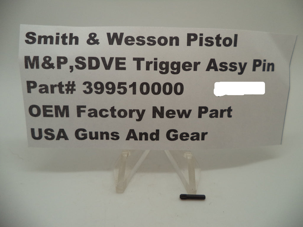 Smith & Wesson M&P/SDVE Trigger Assembly Pin 9mm/40/45 | OEM 399510000