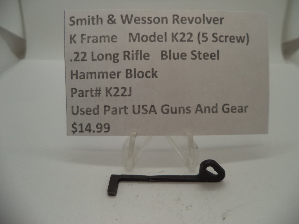K22J Smith & Wesson K Frame Model K22 Hammer Block .22 Long Rifle