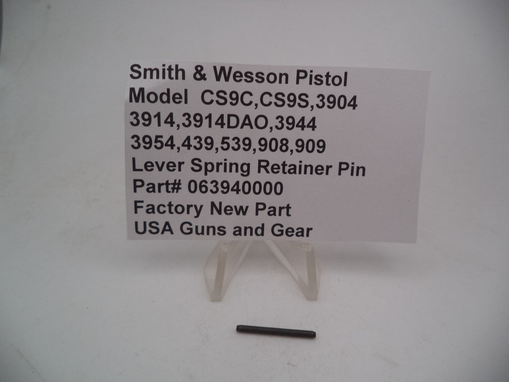 S&W Lever Spring Retainer Pin 063940000 - Model 908, 909, 439, 539, 3904, CS9