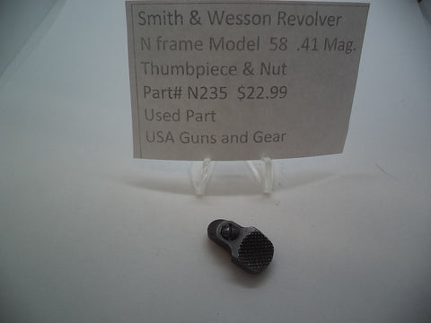 N235 Smith & Wesson N Frame Model 58 Used Thumb Piece & Nut .41 Magnum