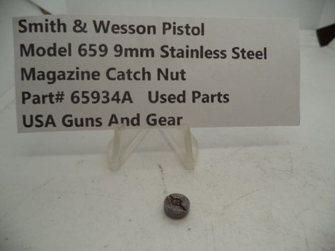 65934A Smith & Wesson Model 659 Magazine Catch Nut 9MM Used Part