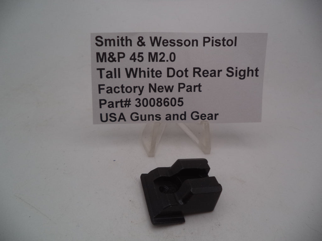S&W M&P 45 M2.0 Tall White Dot Rear Sight | OEM 3008605