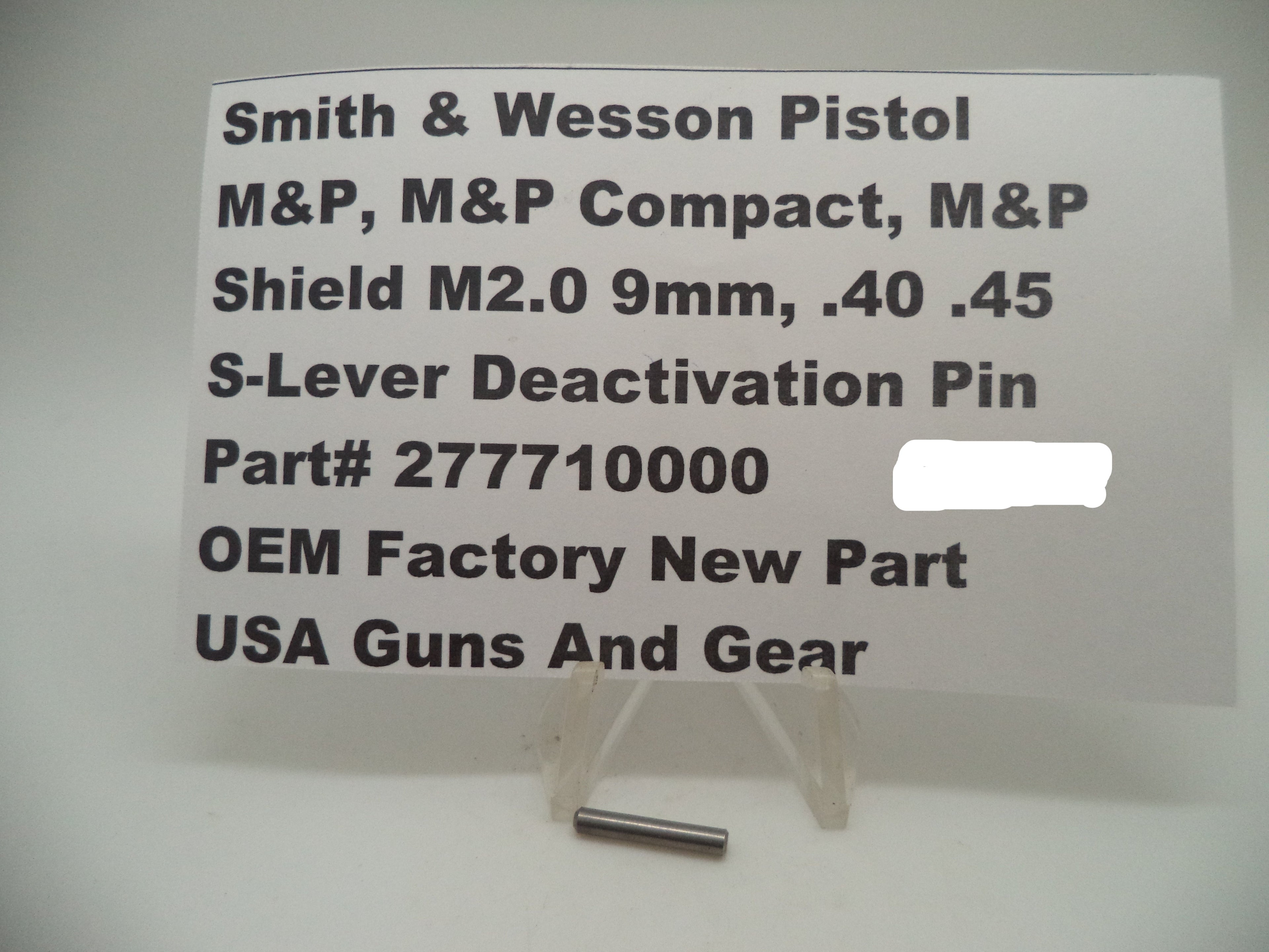 Smith & Wesson M&P Sear Deactivation Pin - 9mm/.40/.45 All Models - Factory OEM 277710000