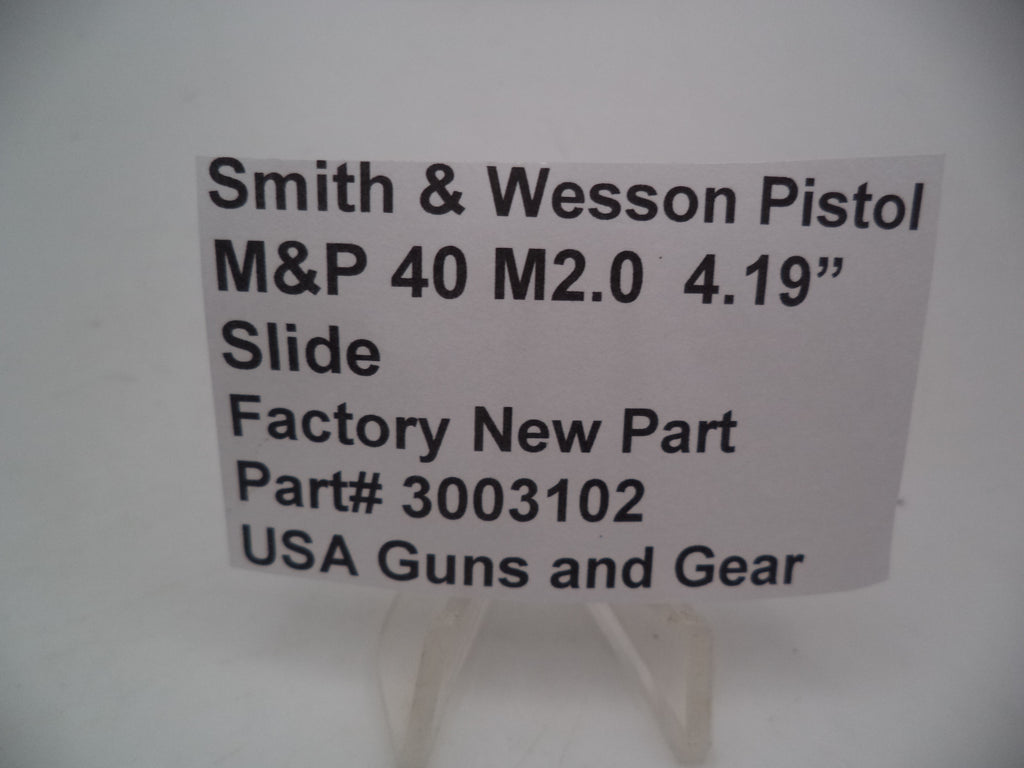 Smith & Wesson M&P 40 M2.0 Slide 4.19" Full Size Factory OEM 3003102