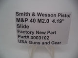 3003102 Smith and Wesson Pistol M&P 40 M2.0 Slide 4.19" New Part