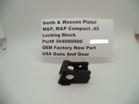 394090000 Smith & Wesson Pistol M&P and M&P Compact Locking Block New Part