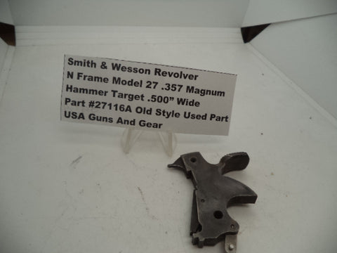 27116A Smith & Wesson N Frame Model 27 Hammer Target  .500" Wide .357 Magnum
