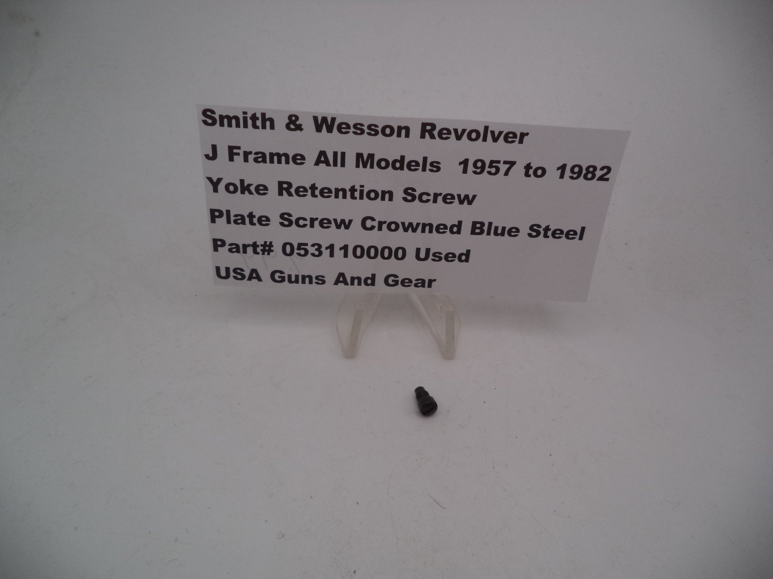 Smith & Wesson Revolver J Frame Model 1957 to 1982 Yoke Retention Screw 053110000