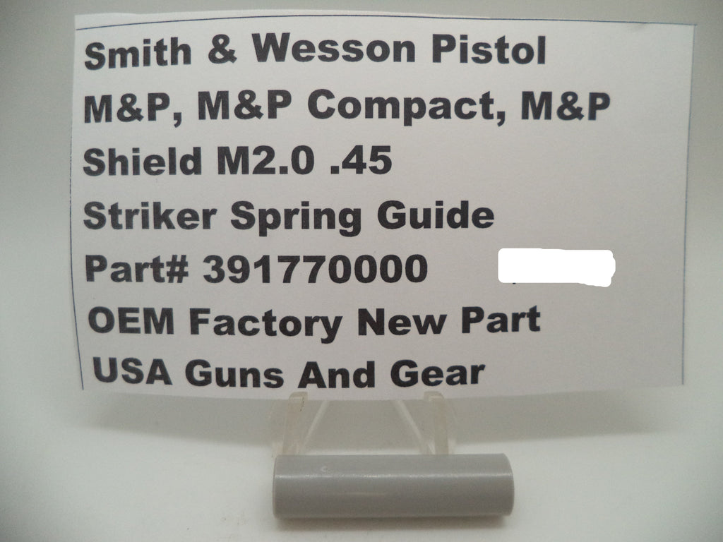 Smith & Wesson M&P 45 Striker Spring Guide - Factory OEM Part 391770000